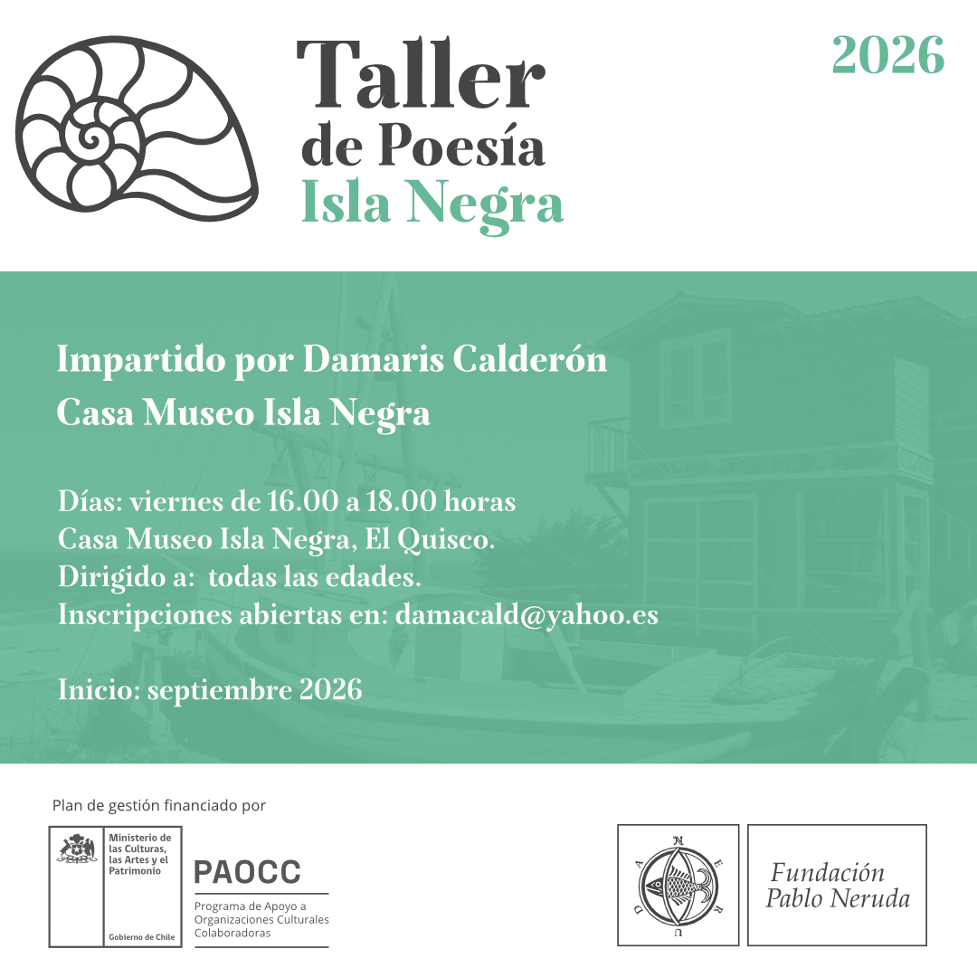 cultura-fundacion-pablo-neruda-isla-negra-2026